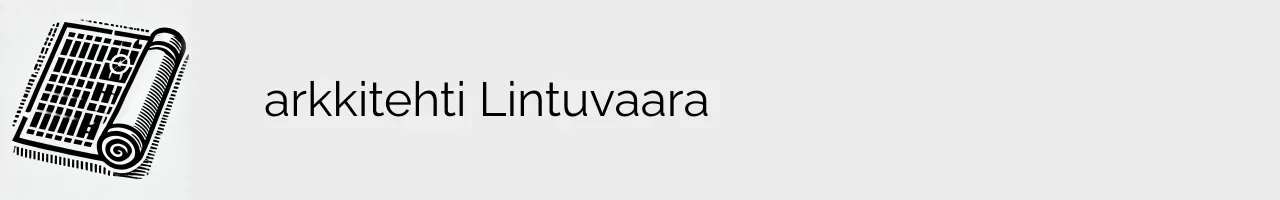 arkkitehti Lintuvaara